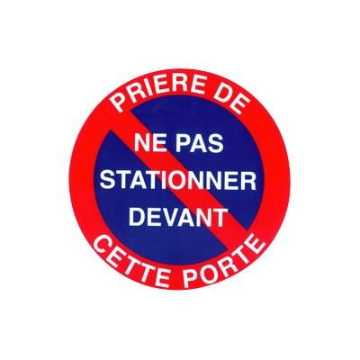 Pickup - Plaque de signalisation ronde - 180 mm (diamêtre) - parking interdit