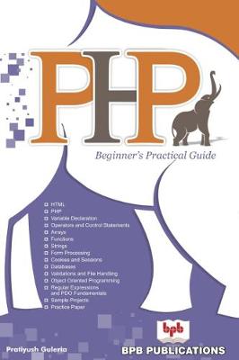 PHP Beginner's Practical Guide (Hardback)