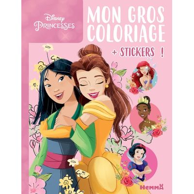 Disney Princesses - Mon gros coloriage + stickers! - Mulan et Belle