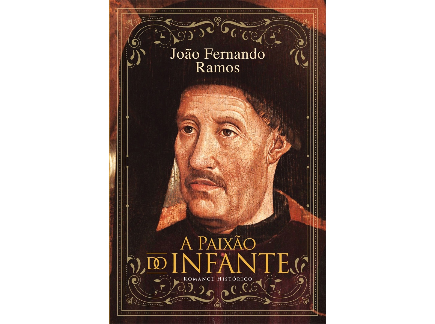 LIVRO A PAIXÃO DO INFANTE DE JOÃO FERNANDO RAMOS