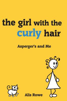The Asperger's and Me: Girl with the Curly Hair (Paperback)