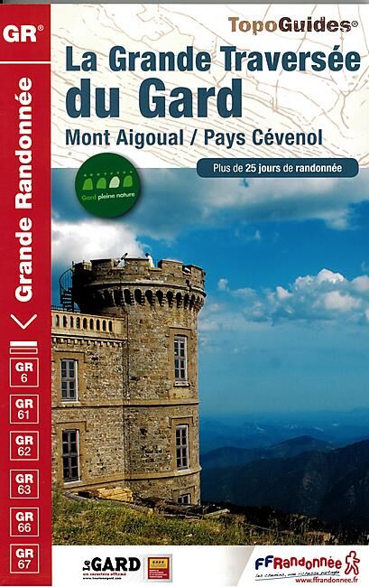 FFRP - 603 LA GRANDE TRAVERSEE DU GARD FFRP
