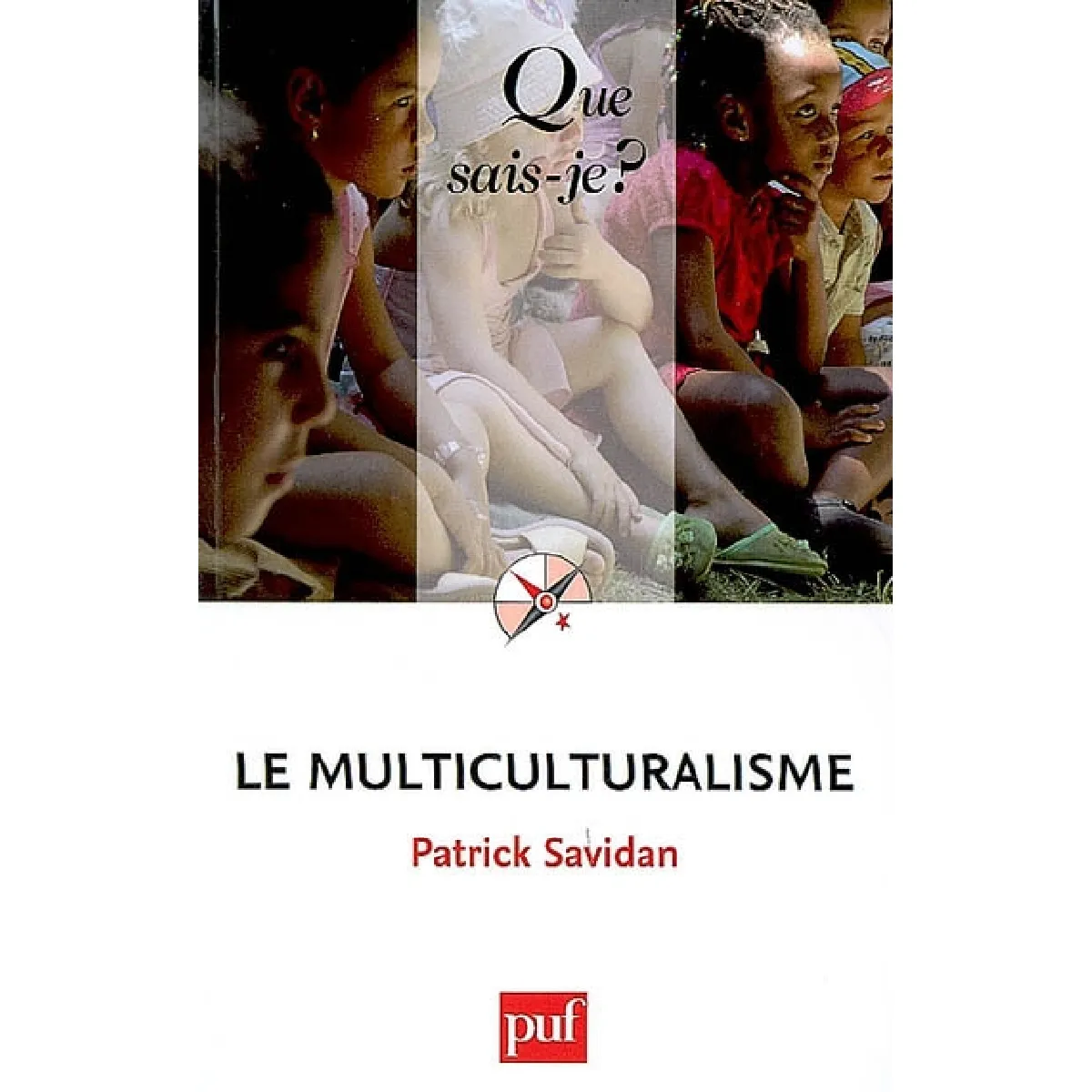 Le multiculturalisme · Occasion