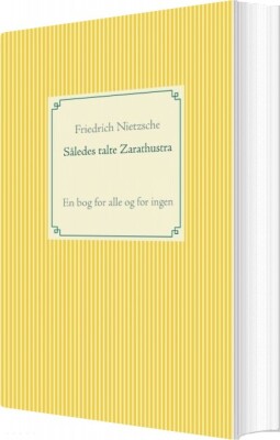 Således Talte Zarathustra - Friedrich Nietzsche - Bog