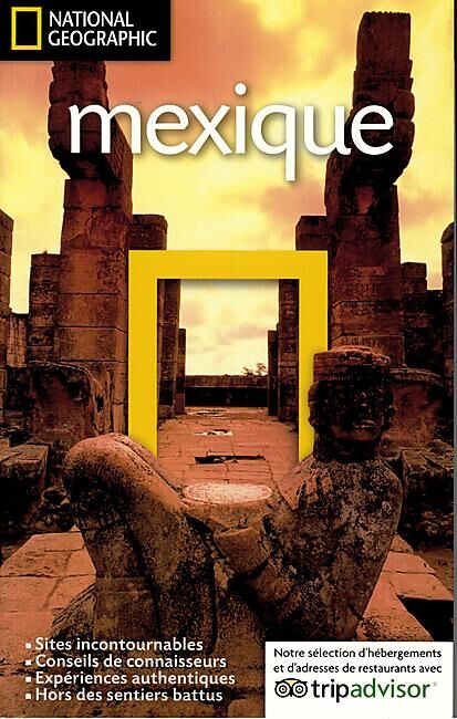 NATIONAL GEOGRAPHIC - MEXIQUE NATIONAL GEOGRAPHIC