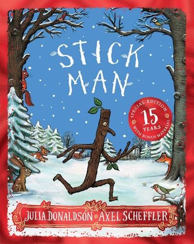 Stick Man 15th Anniversary Edition (Paperback)