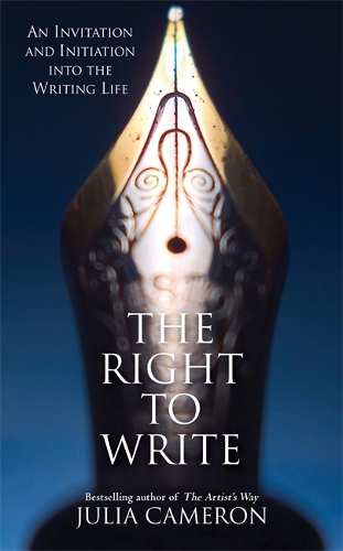 The Right to Write: An Invitation and Initiation into the Writing Life (Paperback)
