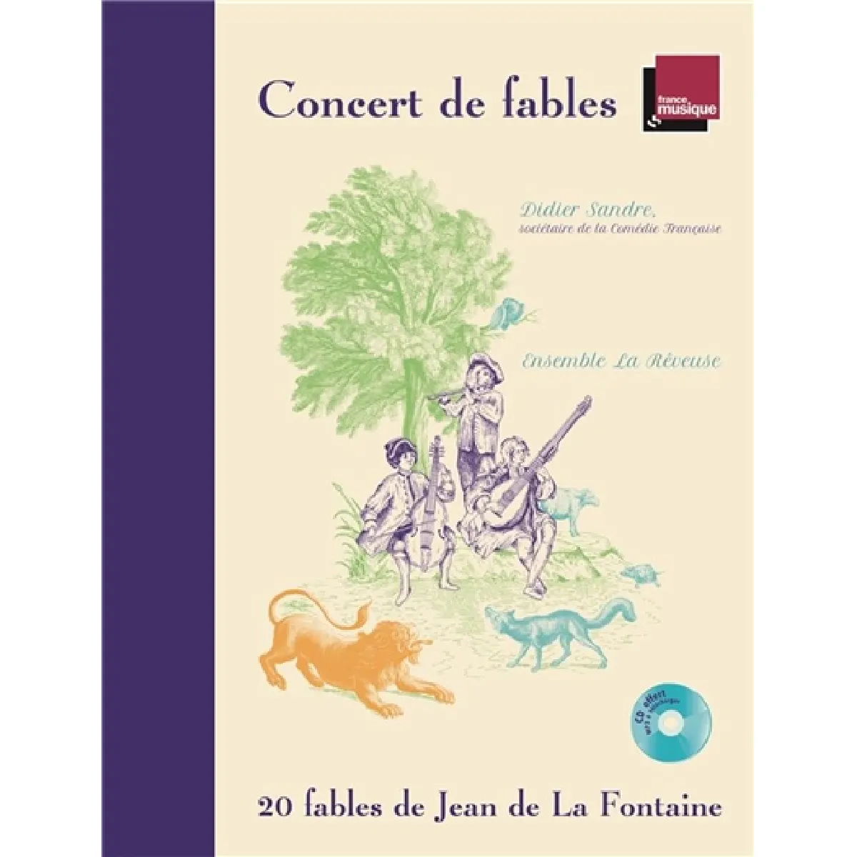 Concert de fables : 20 fables de Jean de La Fontaine · Occasion
