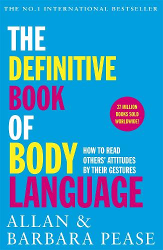 The Definitive Book of Body Language: How to read others' attitudes by their gestures (Paperback)