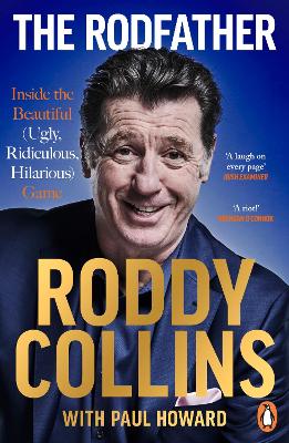 The Rodfather: Inside the Beautiful (Ugly, Ridiculous, Hilarious) Game (Paperback)