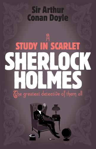 Sherlock Holmes: A Study in Scarlet (Sherlock Complete Set 1) - Sherlock Complete Set (Paperback)