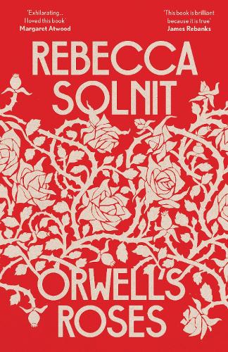 Orwell's Roses (Paperback)