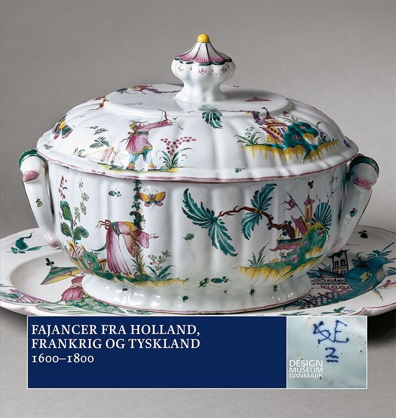 Fajancer Fra Holland, Frankrig Og Tyskland - Ulla Houkjær - Bog