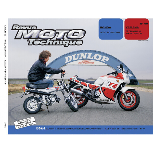 Etai - RMT 69.2 YAMAHA FZ 750 (1985 à 1993) et HONDA DAX ST 70 (1970 à 1988)