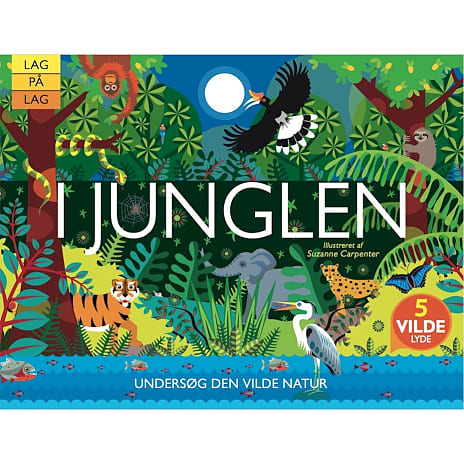 Lag på lag - I junglen - Anne Rooney