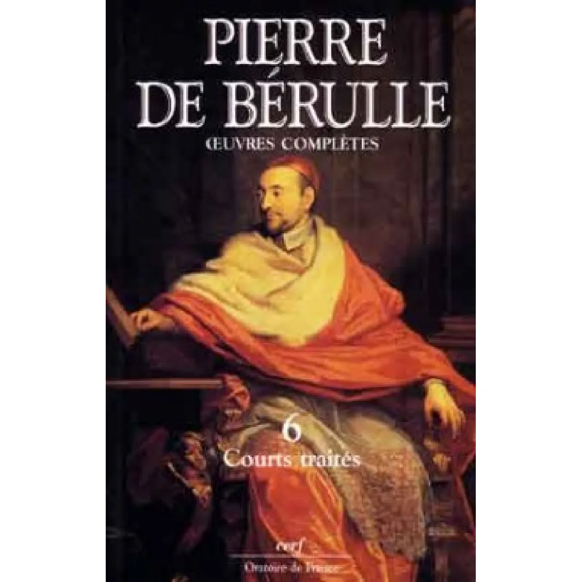Oeuvres complètes. Vol. 2. Courts traités · Occasion