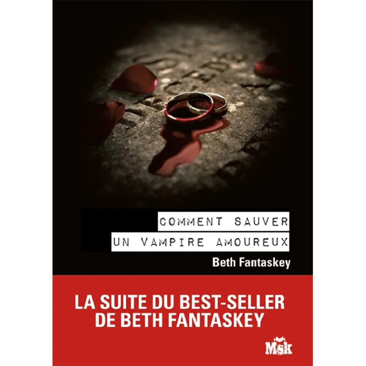 Comment sauver un vampire amoureux · Occasion