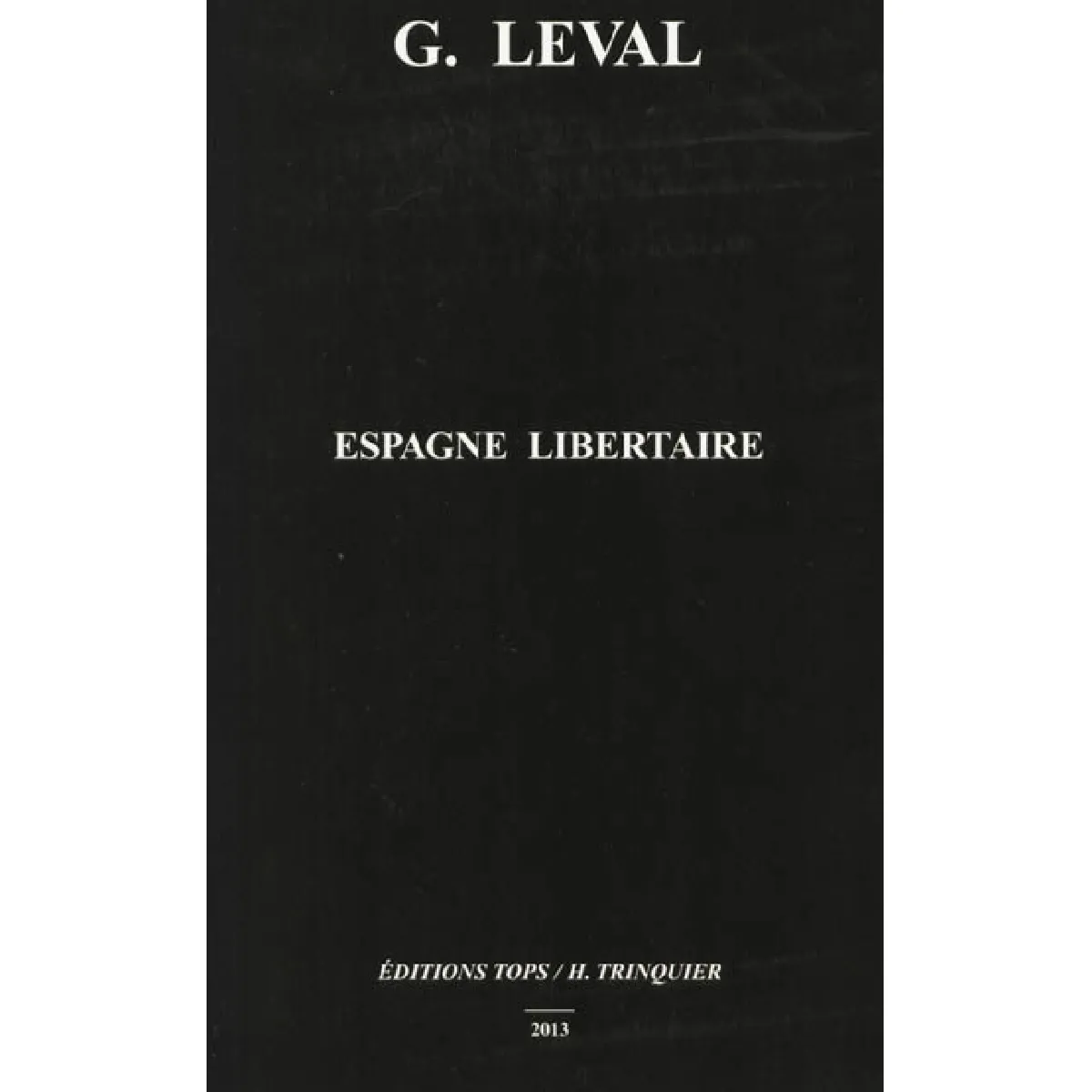 Espagne libertaire 1936-1939 · Occasion