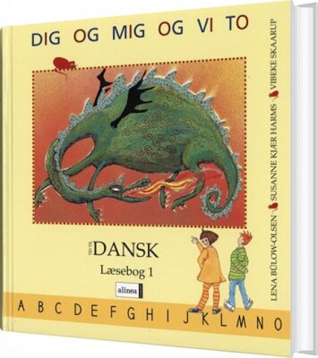 Tid Til Dansk 1.Kl. Dig Og Mig Og Vi To, Læsebog 1 - Lena Bülow-Olsen - Bog