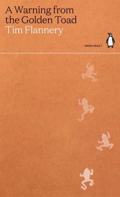 A Warning from the Golden Toad - Green Ideas (Paperback)