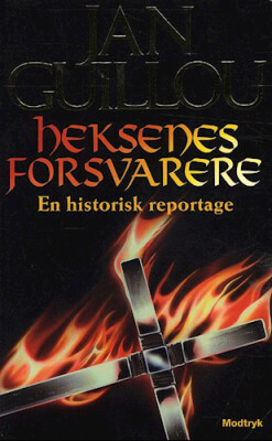 Heksenes Forsvarere - Jan Guillou - Bog