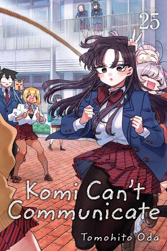 Komi Can't Communicate, Vol. 25 - Komi Can't Communicate 25 (Paperback)