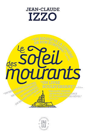 LE SOLEIL DES MOURANTS