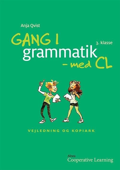Gang I Grammatik - Med Cl, 3. Klasse. Vejledning Og Kopiark - Anja Rosa Qvist - Bog
