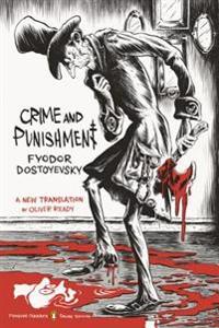 Crime and Punishment: (Penguin Classics Deluxe Edition)
