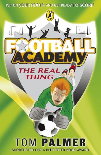Football Academy: The Real Thing - Football Academy (Paperback)