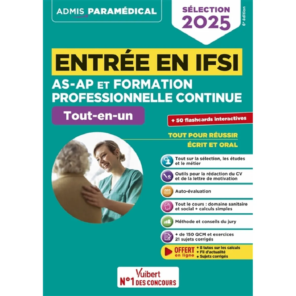 Entrée en IFSI AS-AP et formation professionnelle continue : tout-en-un : sélection 2025 · Occasion