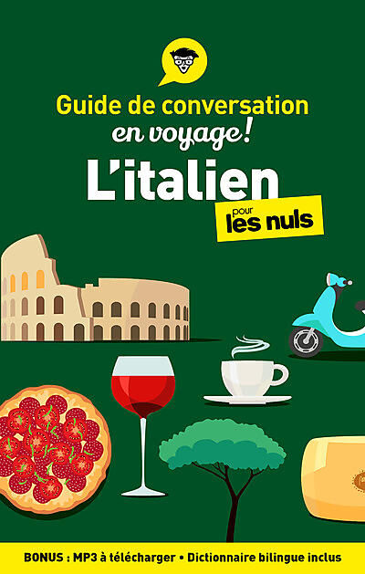 CONVERSATION EN VOYAGE ! ITALIEN POUR LES NULS
