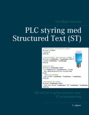 Plc Styring Med Structured Text - St - Spiralryg - Tom Mejer Antonsen - Bog