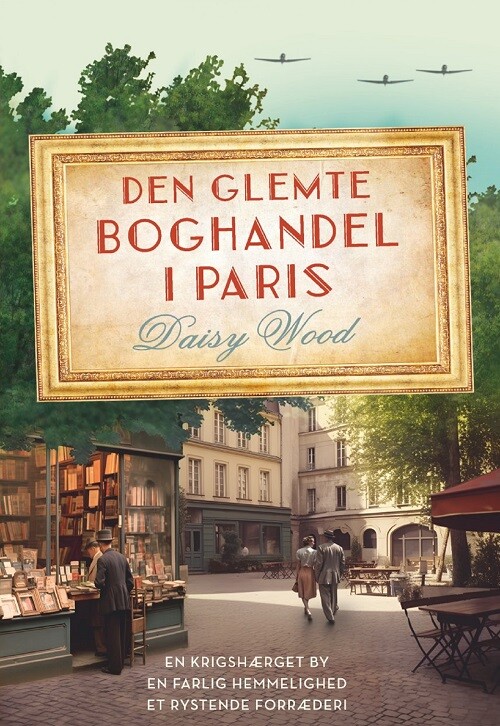 Den Glemte Boghandel I Paris - Daisy Wood - Bog
