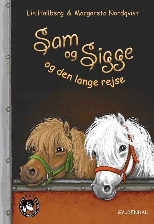 Sam Og Sigge 4 - Sam Og Sigge Og Den Lange Rejse - Lin Hallberg - Bog