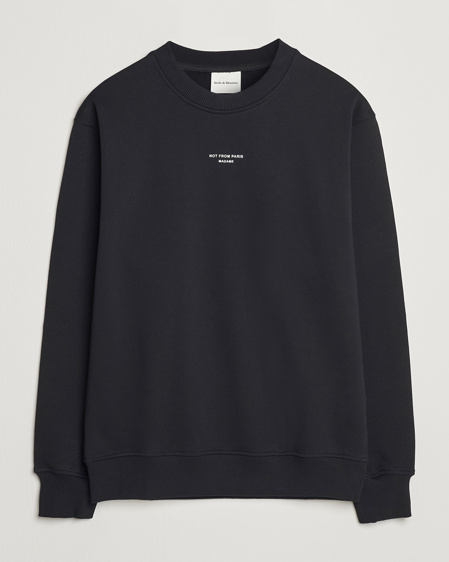 Drôle de Monsieur Classic Slogan Sweatshirt Black