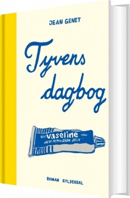 Tyvens Dagbog - Jean Genet - Bog