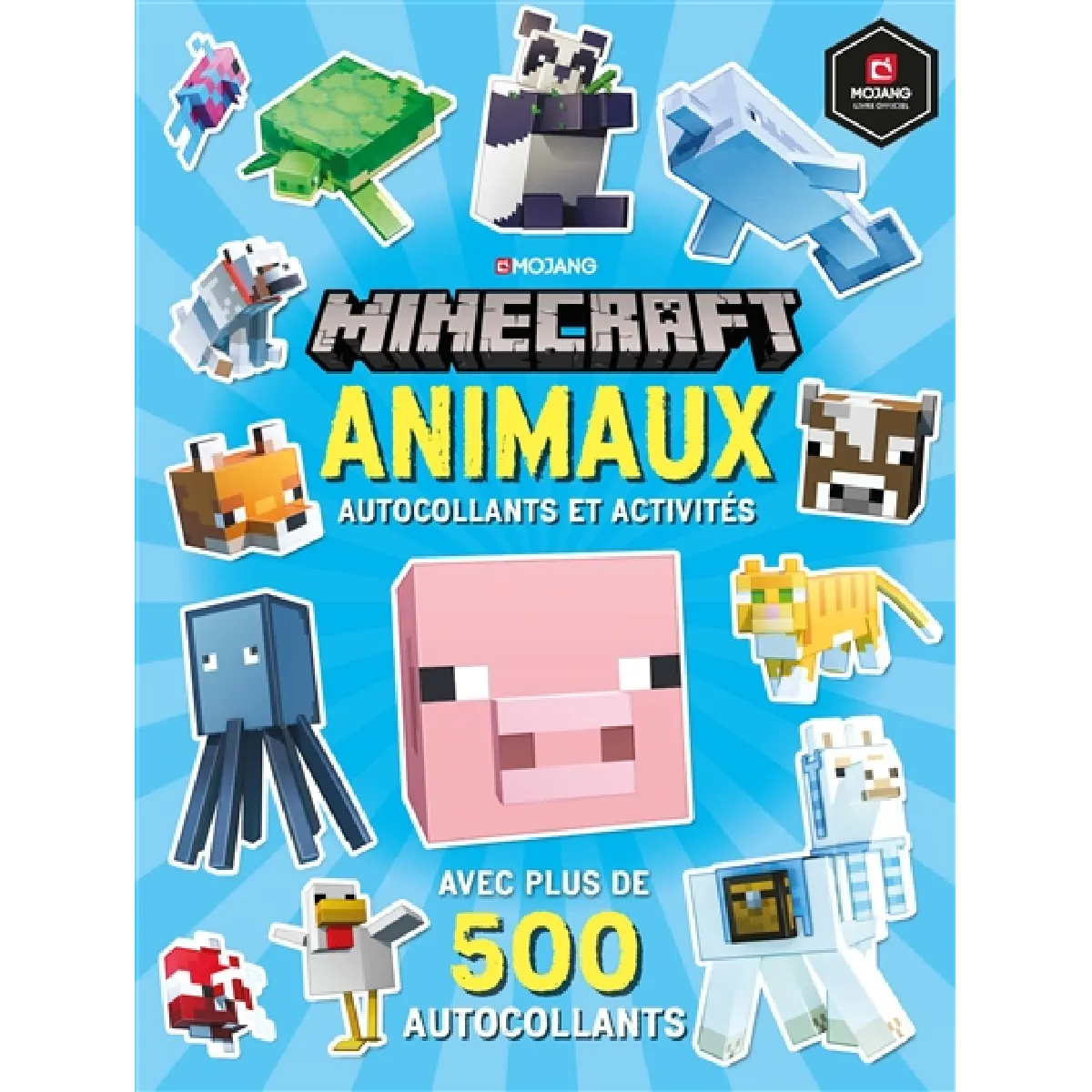Minecraft : animaux : autocollants et activités