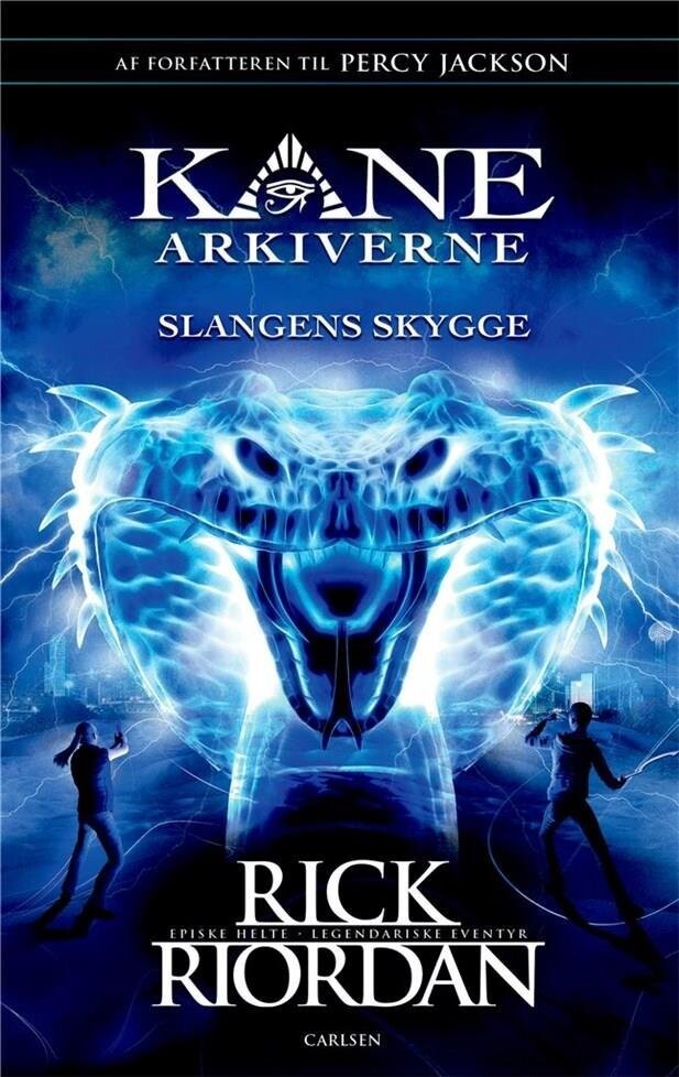 Kane Arkiverne 3 - Slangens Skygge - Rick Riordan - Bog
