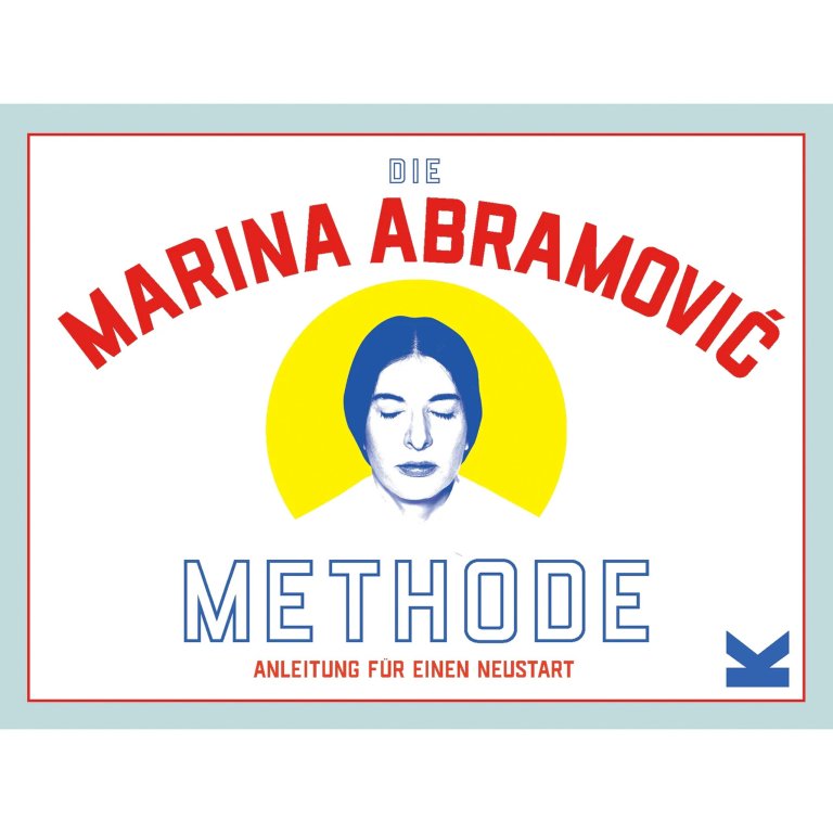 Laurence King Verlag Marina Abramovic Methode