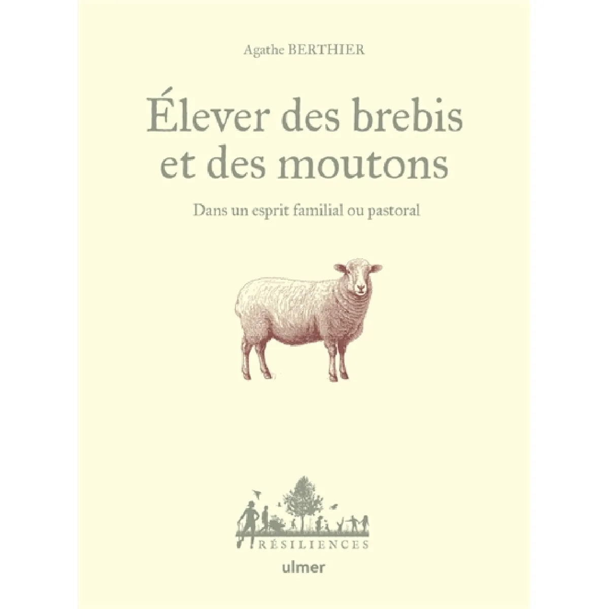 Elever des brebis et des moutons : dans un esprit familial ou pastoral