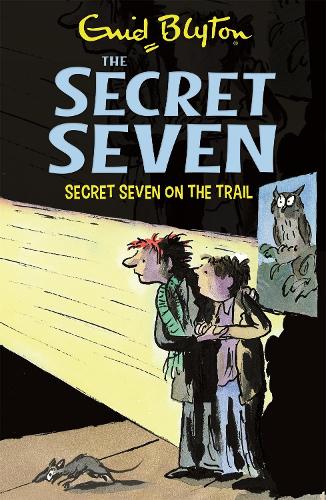 Secret Seven: Secret Seven On The Trail: Book 4 - Secret Seven (Paperback)