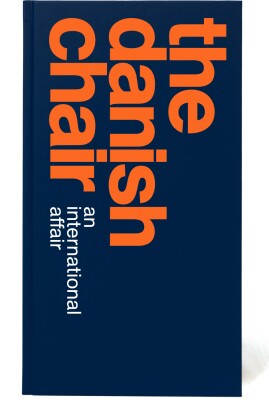 The Danish Chair - Christian Holmsted-Olesen - English Book