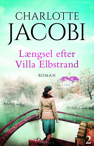Længsel Efter Villa Elbstrand - Charlotte Jacobi - Bog