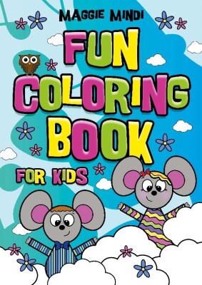 Fun Coloring Book For Kids - Maggie Mindi - English Book