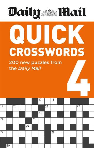 Daily Mail Quick Crosswords Volume 4: 200 new puzzles from the Daily Mail (Paperback)