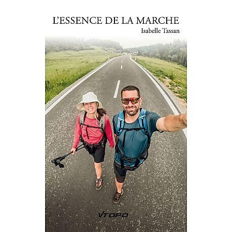 VTOPO - L'ESSENCE DE LA MARCHE