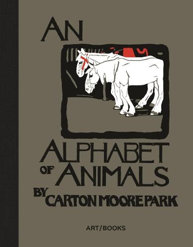 An Alphabet of Animals - Art / Books Children's Classics (Hardback)
