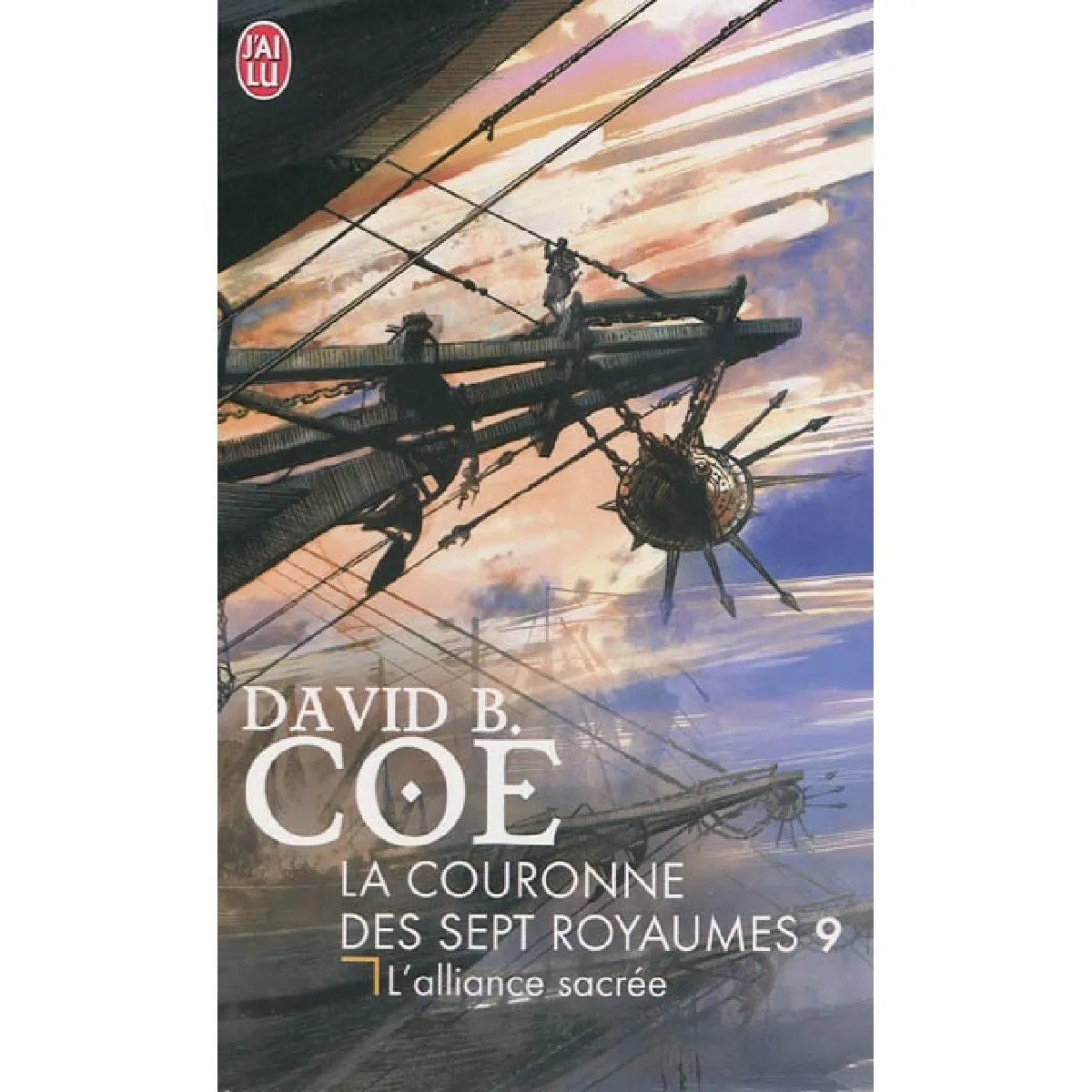 La couronne des sept royaumes. Vol. 9. L'alliance sacrée · Occasion