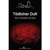Tod im Schatten der Burg - Tödlicher Duft